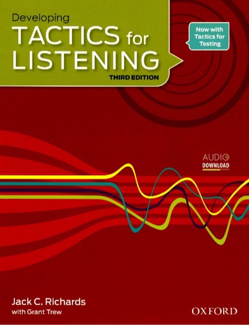 Developing Tactics for Listening, 3rd Edition